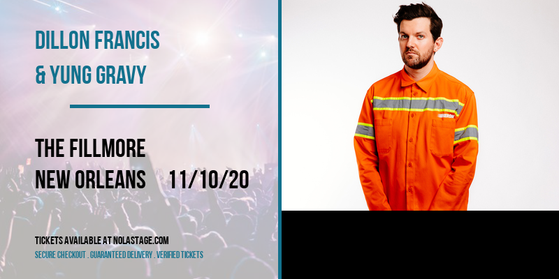 Dillon Francis & Yung Gravy [CANCELLED] at The Fillmore