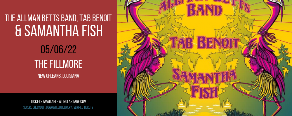 The Allman Betts Band, Tab Benoit & Samantha Fish at The Fillmore tickets The Allman Betts Band, Tab Benoit & Samantha Fish at The Fillmore