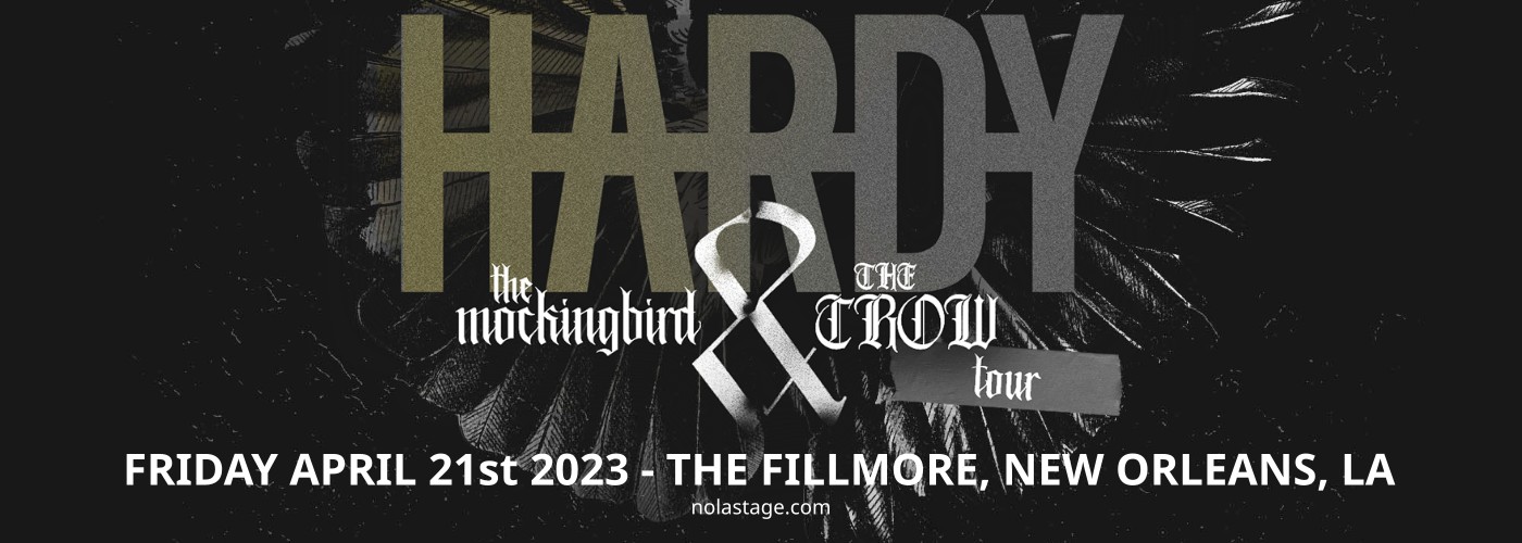 Hardy: The Mockingbird and The Crow Tour at The Fillmore