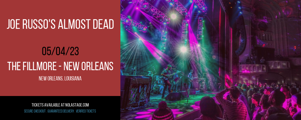 Joe Russo's Almost Dead at The Fillmore tickets Joe Russo's Almost Dead at The Fillmore