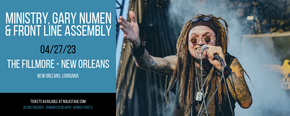 Ministry, Gary Numen & Front Line Assembly at The Fillmore tickets Ministry, Gary Numen & Front Line Assembly at The Fillmore